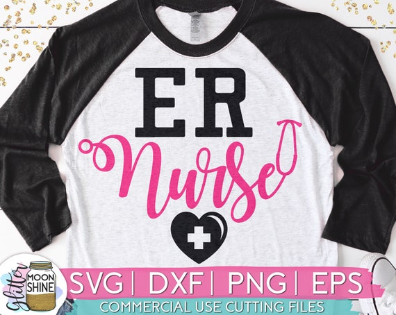 ER Emergency Room Nurse Svg Eps Dxf Png Files for Cutting | Etsy