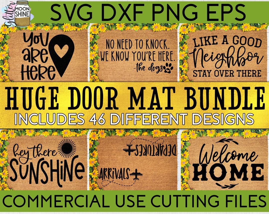 Huge Door Mat Bundle of 46 Svg Eps Dxf Png Files for Cutting Machines ...