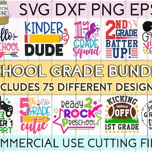 Huge School Grade Bundle of 75 svg eps dxf png Files for Cutting Machines Cameo Cricut, Back to School, First Day Of School, Preschool