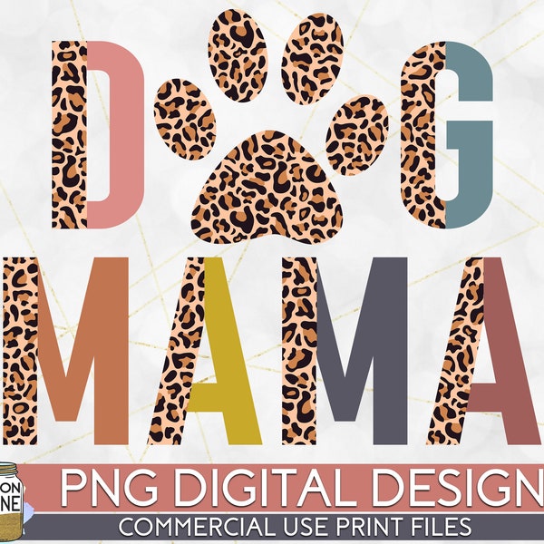 Dog Mama Half Leopard PNG Print File for Sublimation Or Print, Fur Mom, Dog Mom, Funny Dog Designs, Dog Quotes, Fur Mama, Cheetah