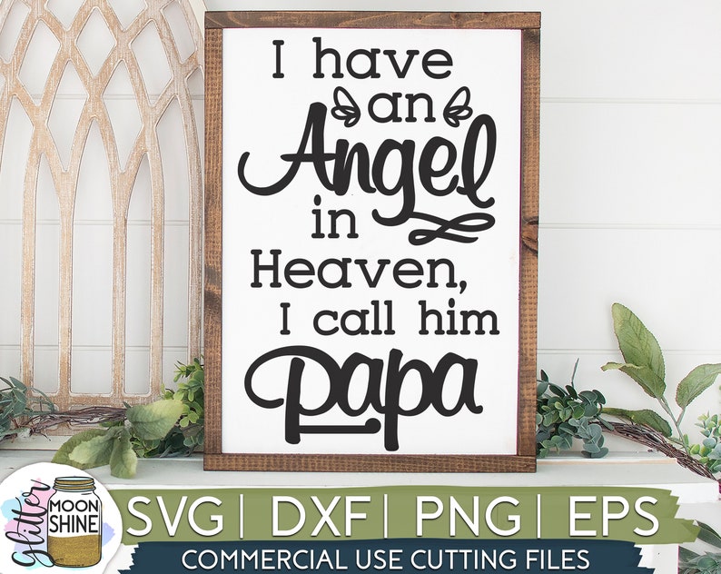 Free Free 191 Dad In Heaven Svg Free SVG PNG EPS DXF File