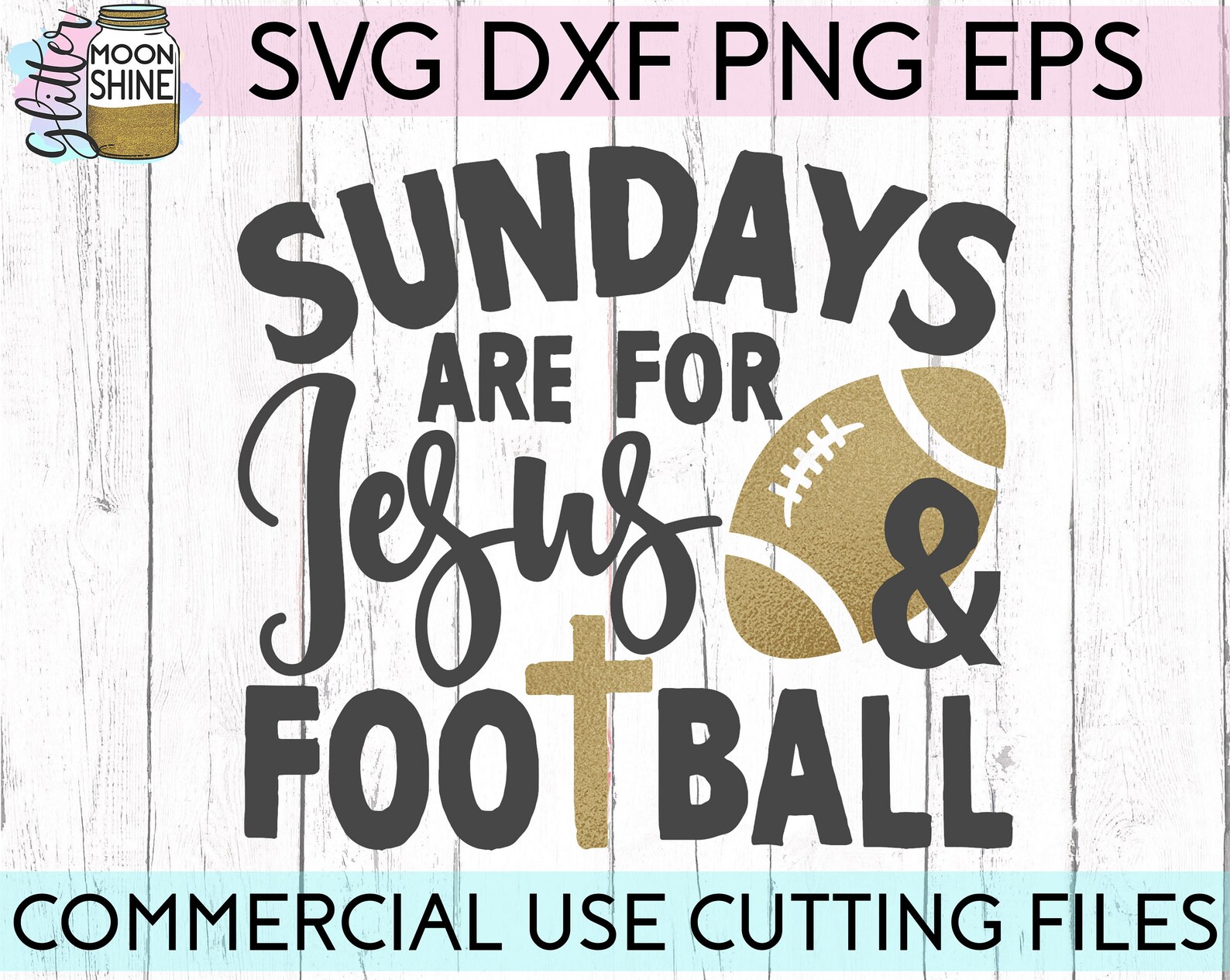 Sundays Are for Jesus & Football Svg Eps Dxf Png Files for - Etsy