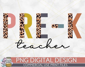 Pre-K Teacher Half Leopard PNG Print File for Sublimation Or Print, Printable, Virtual Teacher, Teaching Designs, Funny Teacher