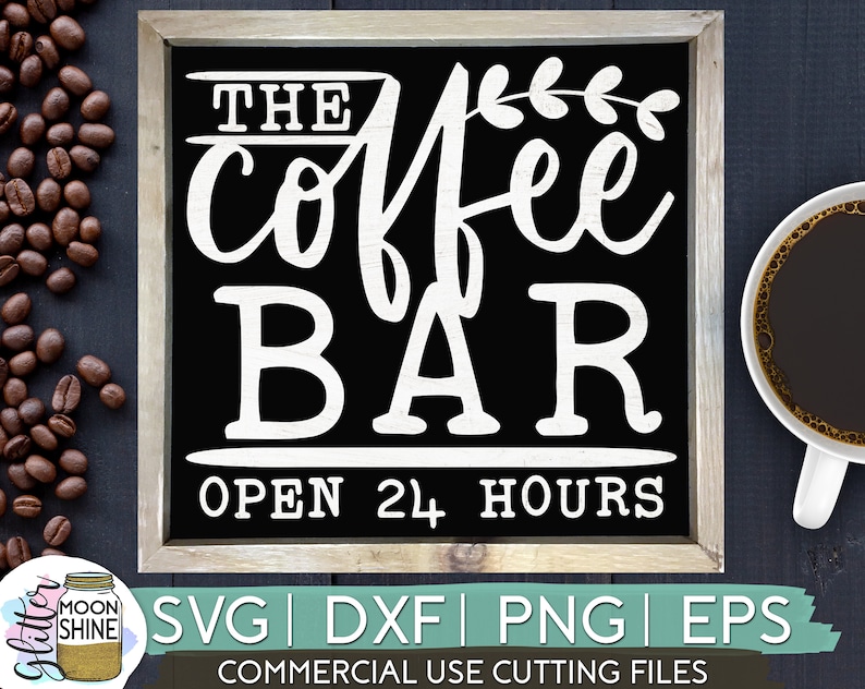 Download The Coffee Bar svg eps dxf png Files for Cutting Machines | Etsy
