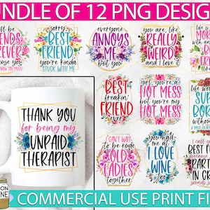 Best Friend Mug Design Bundle of 12 PNG Print Files for Sublimation Mugs, Vintage, Mug Wrap, Cup PNG, Funny Friend Sublimation, Floral