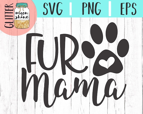 Download Fur Mama svg dxf eps png Files for Cutting Machines Cameo ...