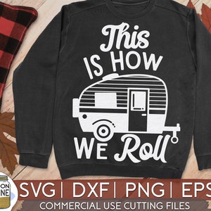 This Is How We Roll Rv T-Shirt Queen Of Camper Rv Trailer This Is How We Roll Rv T-Shirt Queen Of Camper Rv Trailer
