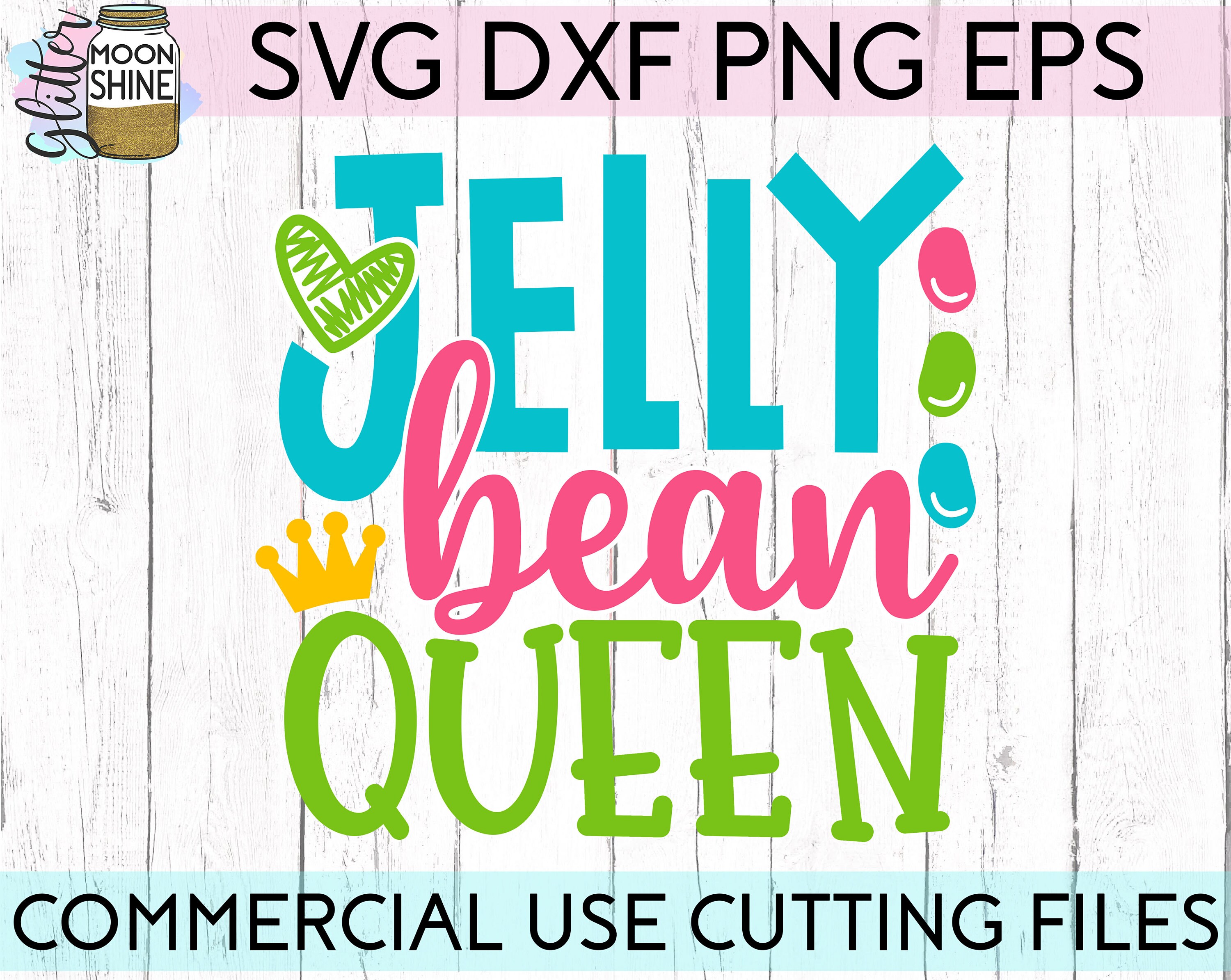 Jelly Bean Queen Svg Dxf Png Eps Files for Cutting Machines Etsy