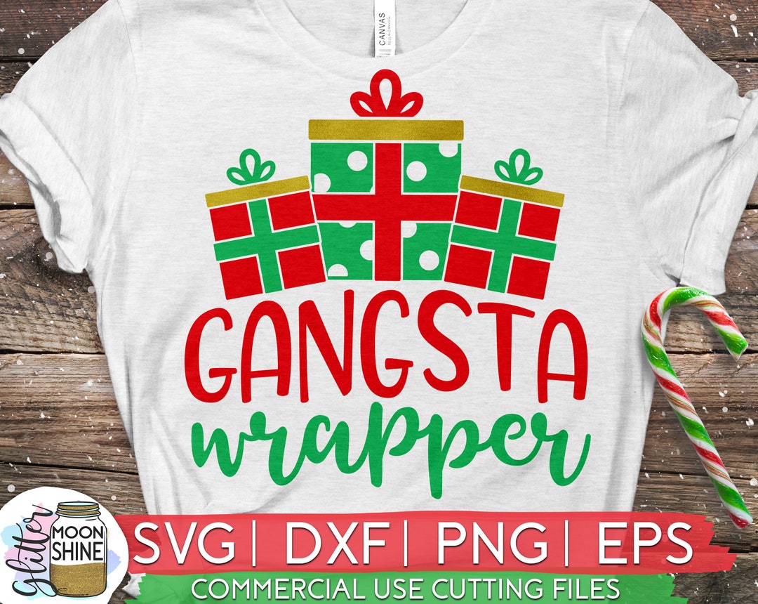 Gangsta Wrapper Svg Dxf Png Eps Files for Cutting Machines Cameo Cricut ...