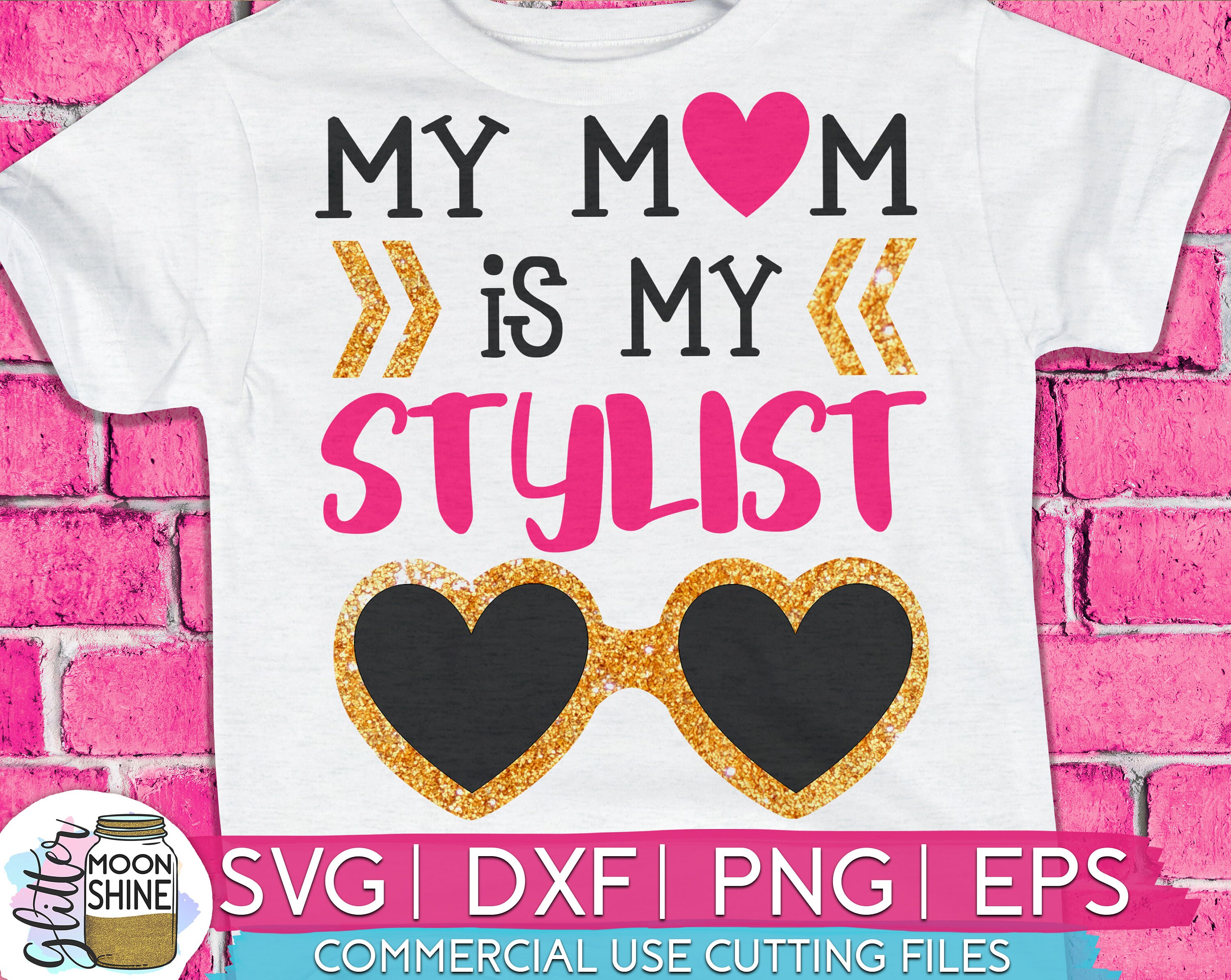 Download My Mom Is My Stylist Svg Dxf Eps Png Files For Cutting Etsy