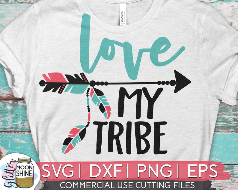 Free Free 272 Love My Tribe Svg Free SVG PNG EPS DXF File