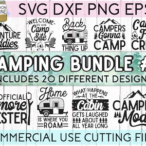 Camping Bundle of 20 #1 svg dxf eps png Files for Cutting Machines Cameo Cricut, Camper, Outdoors, Funny, Men&#39;s, RV, Women&#39;s, Kids, Cabin