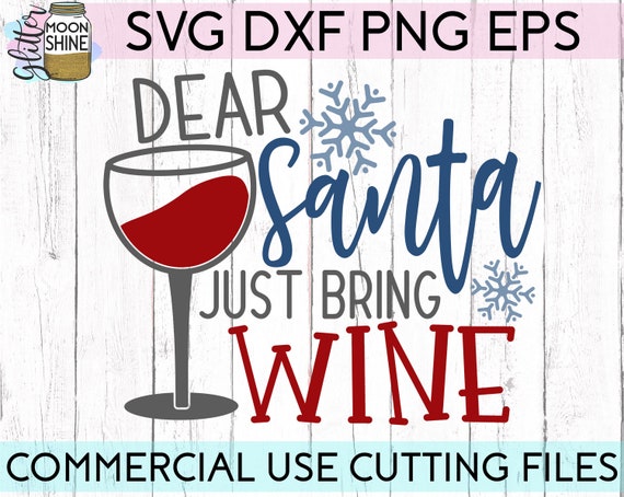 humor cut file cricut Christmas seasonal png and jpg file svg Santa color black Dear Santa: so this year is wine ok? digital download