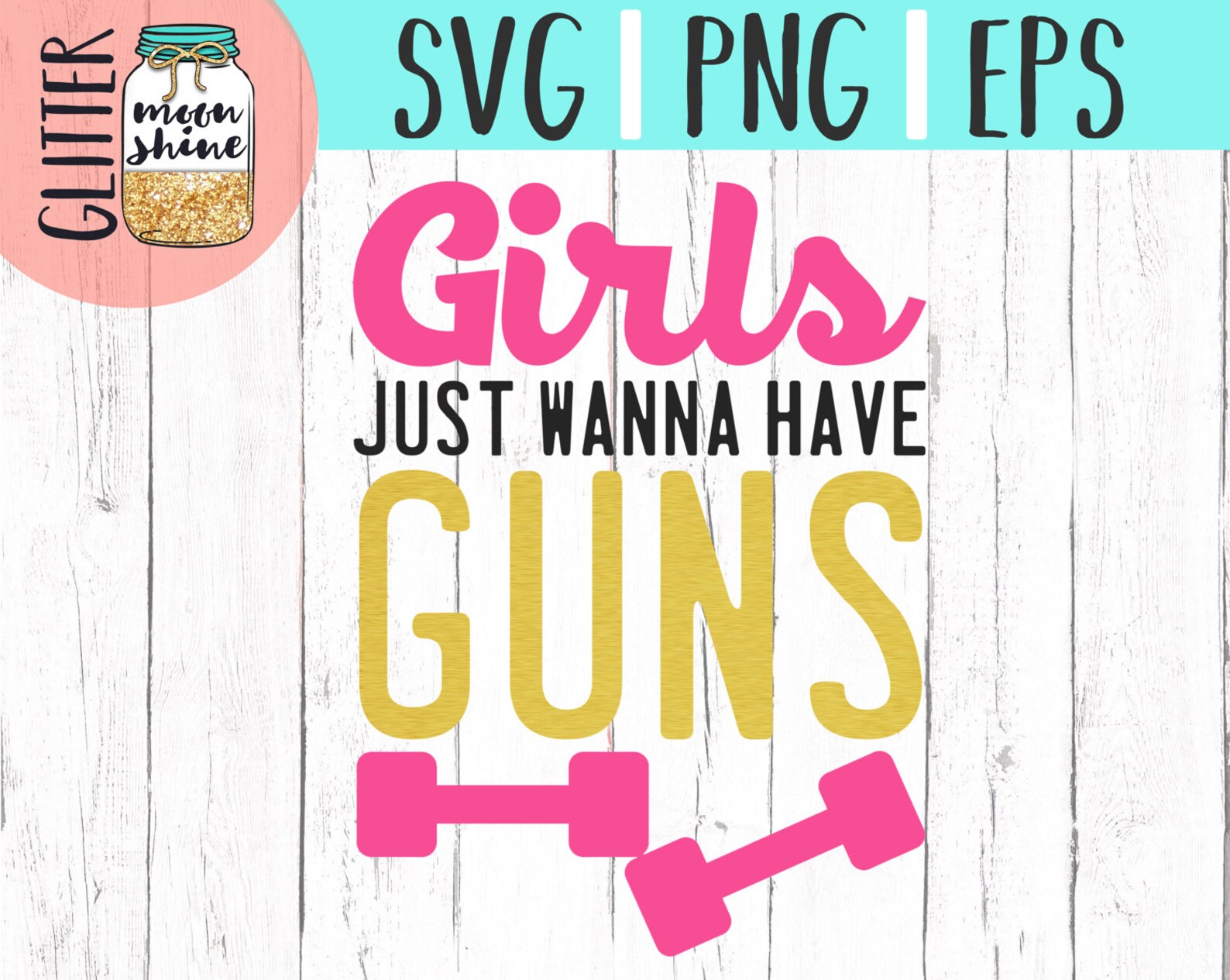 Girls Just Wanna Have Guns svg dxf eps png Files for Cutting image 0.
