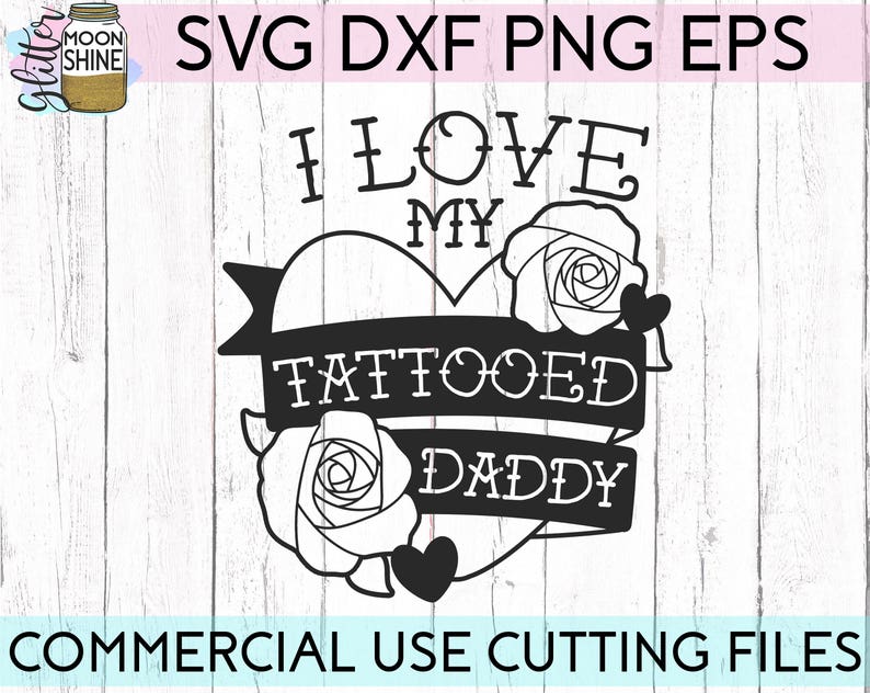 Free Free 83 I Love My Daddy Svg SVG PNG EPS DXF File