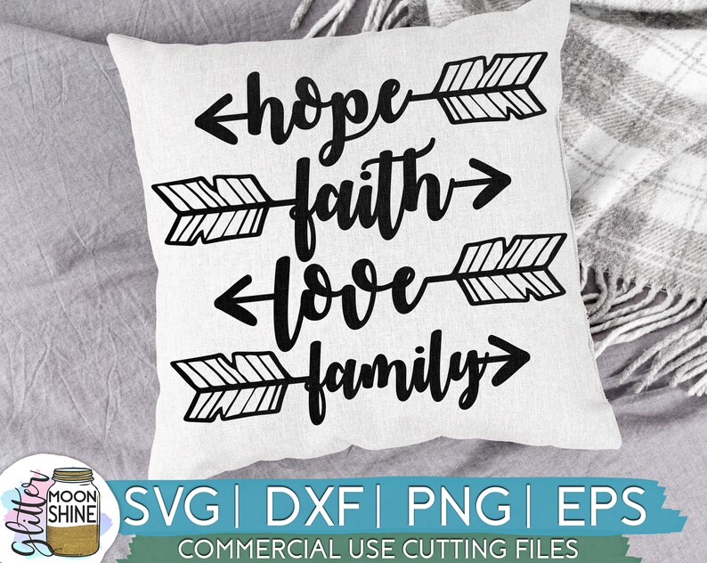 Download Hope Faith Love Family Arrows Bundle svg eps dxf png Files for | Etsy