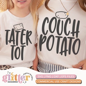 Couch Potato Tater Tot Set of 2 svg eps dxf png Files for Cutting Machines Cameo Cricut, Matching, Sublimation Design, Mom, Son, Daughter