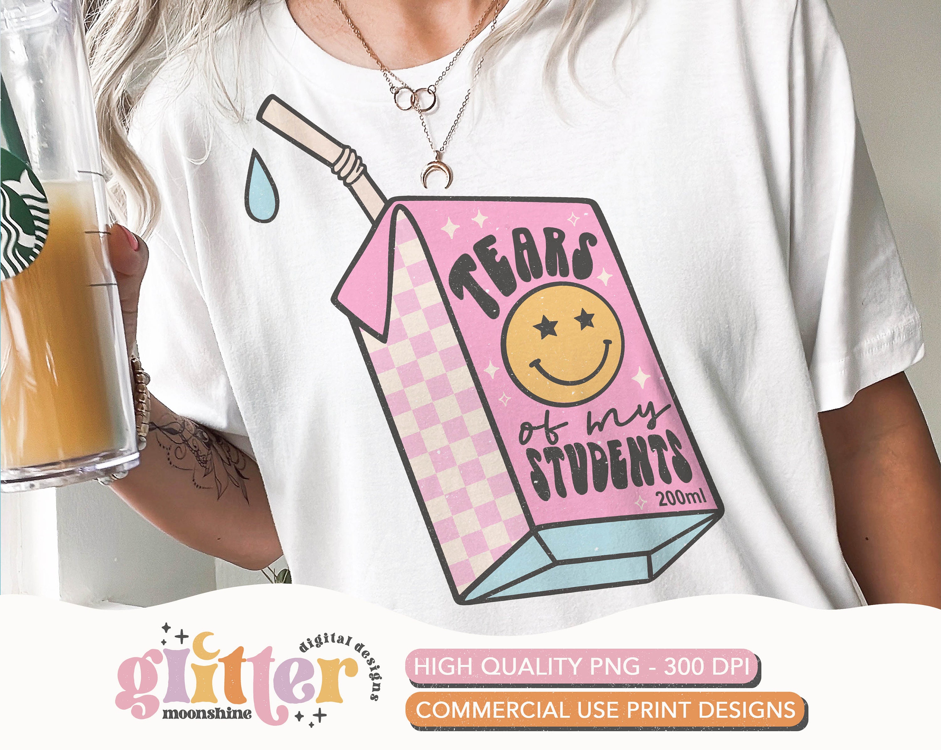 Tears Of My Students Juicebox Retro PNG Print File for Sublimation Or Print, DTG, School Designs, Back to School, Funny Teacher