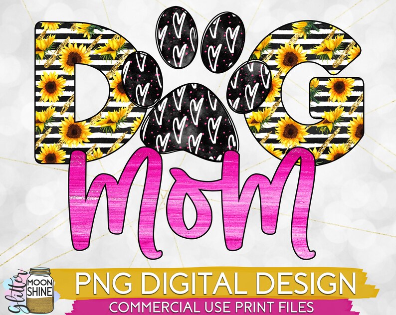 Download Dog Mom Sunflower 1 PNG Print File for Sublimation Or ...