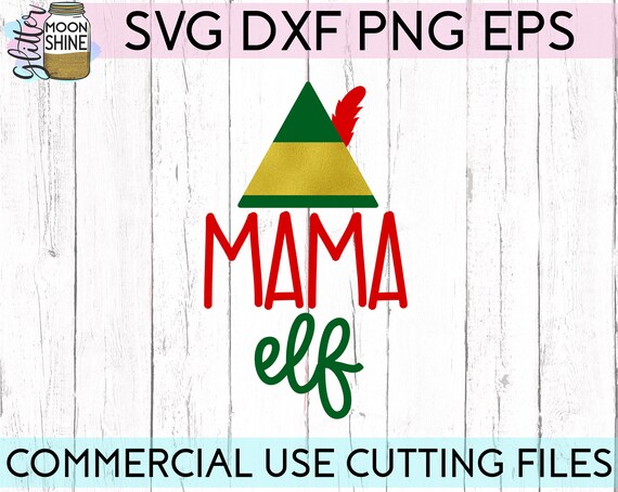 Free Free Mama Elf Svg 277 SVG PNG EPS DXF File