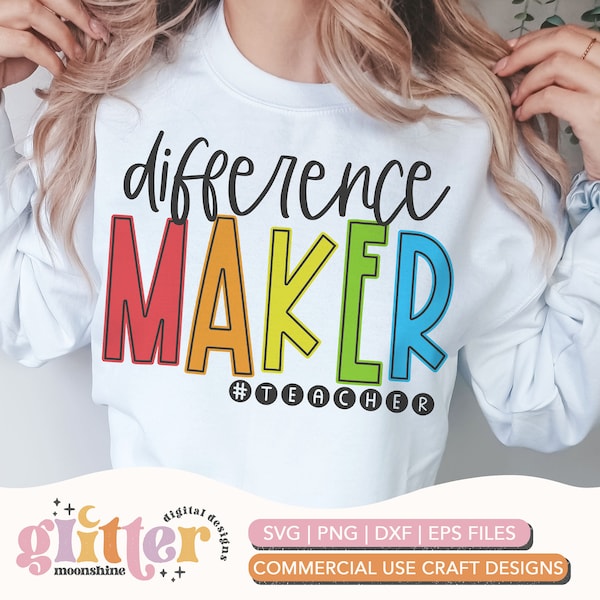 Difference Maker Teacher svg eps dxf png cutting files for silhouette cameo cricut, Funny Teaching, Cute Back to School, Sublimation Designs