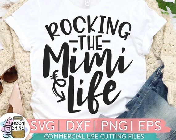 Download Nana Gift Dxf Rocking Grandmother T Shirt Png Wall Art Grandma Print File Cool Grandma Quote Cutting Files Rockin The Nana Life Svg Kits How To Craft Supplies Tools Kromasol Com