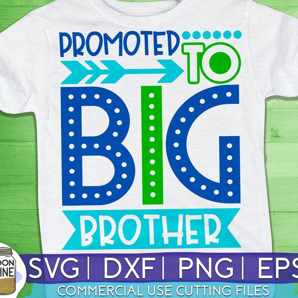 Promoted To Big Brother svg dxf eps png Files for Cutting Machines Cameo Cricut, Baby Announcement, Boys, Cute, Arrow, Bro, New Baby, Funny