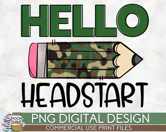 Hello Head Start Camo Pencil PNG Druckdatei für Sublimation oder Druck ...