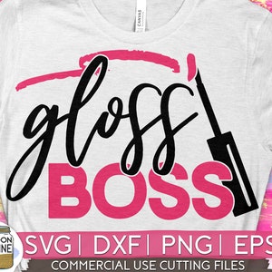 Gloss Boss svg eps png dxf cutting files for silhouette cameo cricut, Makeup Artist MUA, Beauty Cosmetology, Mascara, Crazy Lipstick Lady