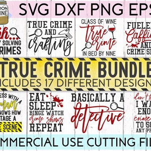 True Crime Bundle of 17 svg eps dxf png Files for Cutting Machines Cameo Cricut, True Crime, Sublimation Design, Mom, Women's, Funny image 1