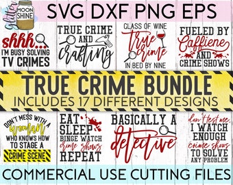True Crime Bundle of 17 svg eps dxf png Files for Cutting Machines Cameo Cricut, True Crime, Sublimation Design, Mom, Women's, Funny