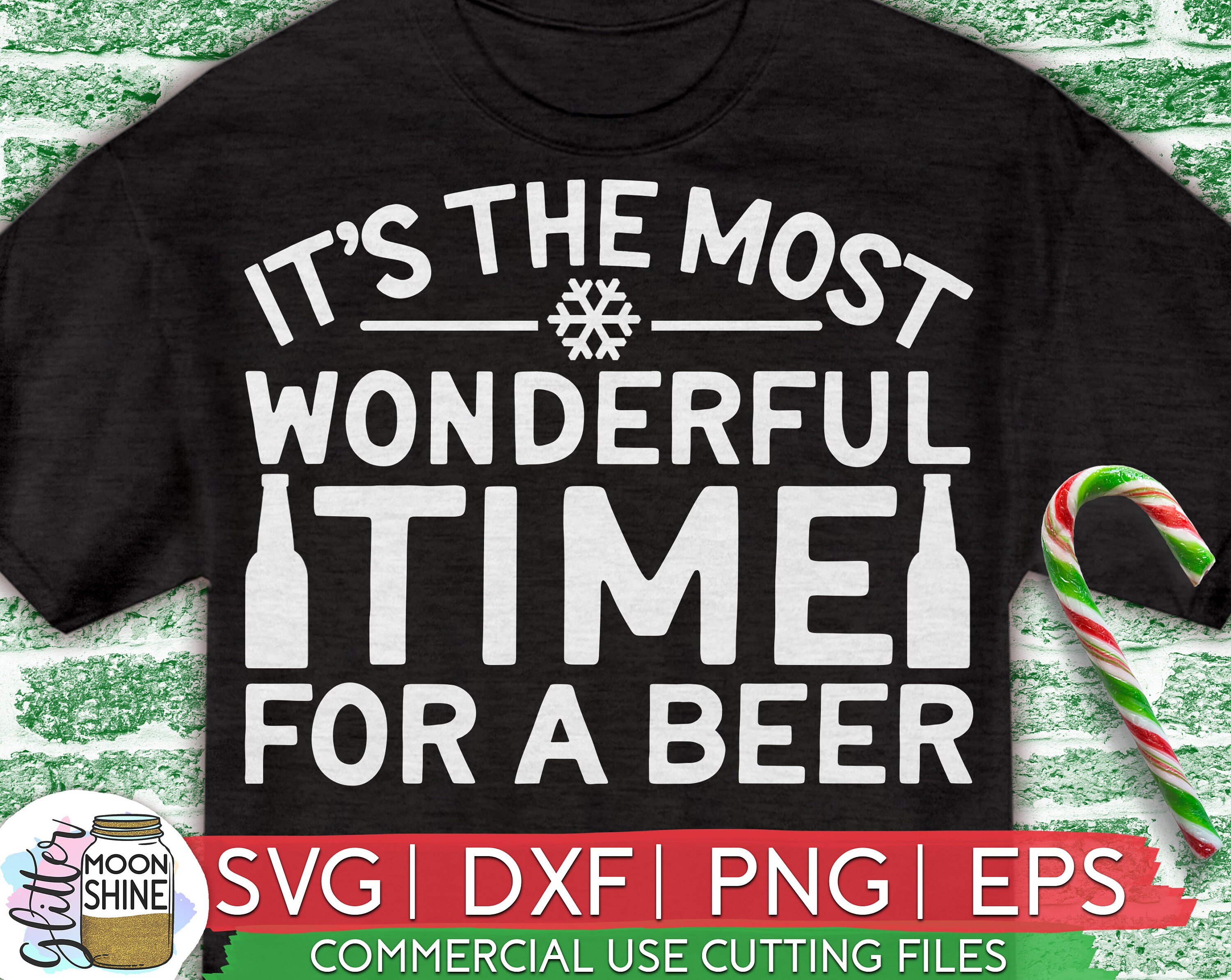 The Most Wonderful Time for A Beer Svg Eps Png Dxf Cutting Etsy