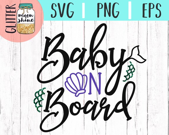 Free Free 69 Baby Mermaid On Board Svg SVG PNG EPS DXF File
