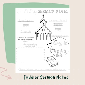 May include: A black and white printable worksheet for toddlers with the title "Lord's Day Sermon Notes". The worksheet features a church, musical notes, and praying hands. It includes the words "Holy Spirit", "Jesus Christ", "Gospel", "Bible", "Sing", and "Pray".