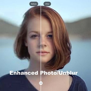 May include: Before and after image showing a photo enhancement service. The image on the left shows a woman with blurry features, while the image on the right shows the same woman with sharpened features. The text "Enhanced Photo/Unblur" is displayed below the images.