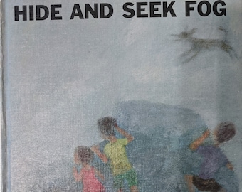 Hide and Seek Fog by Alvin Tresselt, illustrated by Roger Duvoisin