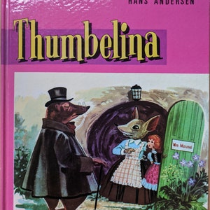 Thumbelina, retold by Henstone, illustrated by Dennis Doherty, A Storytime Book