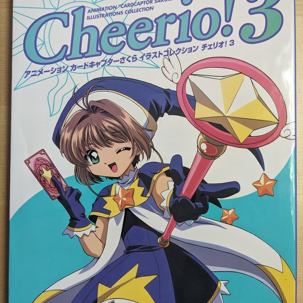 Cheerio! 3 Animation Cardcaptor Sakura Illustrations Collection, 1st print 2000