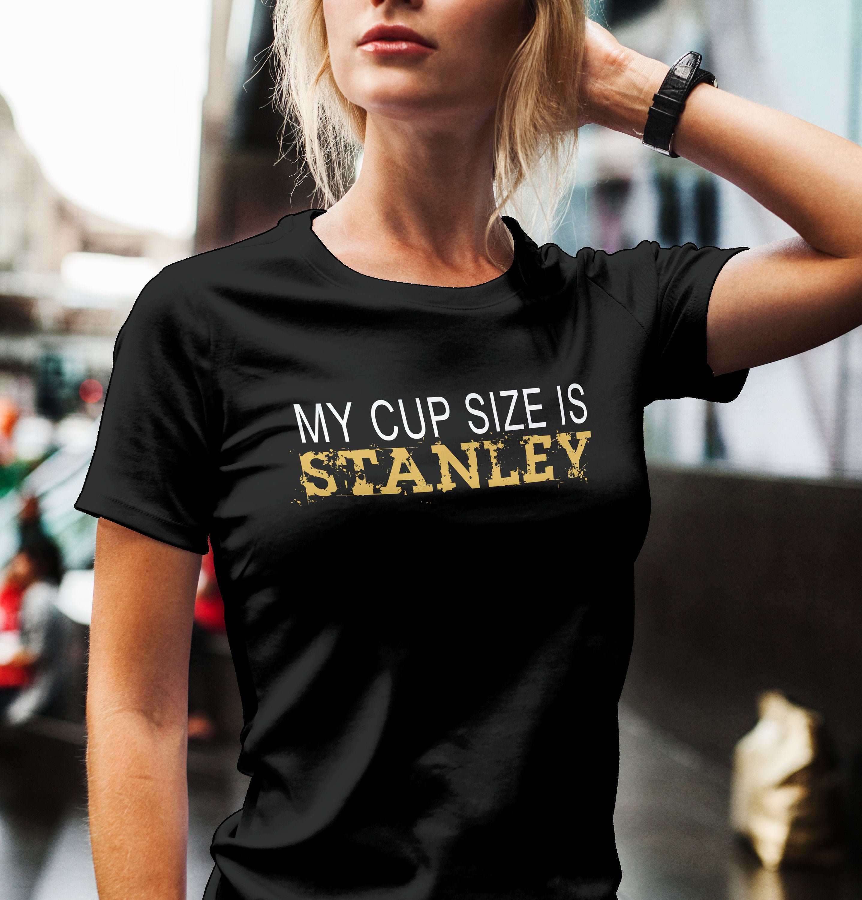 My Cup Size is Stanley LA Kings t-shirt