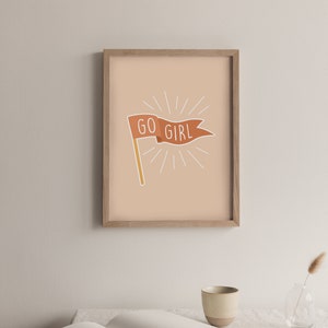 Go Girl Print - Digital Download, Feminist Poster, Printable Nursery Art, Playroom Decor, Girl Power, Girl Power Wall Art, Girl Power Print