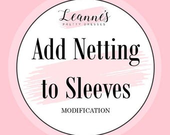 Add Netting Stiffener to Sleeves
