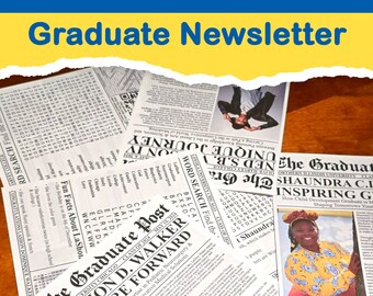 Graduate Newsletter | Class of 2024 | Graduate Tribute | Graduation Newspaper | Graduation Keepsake | Class Gift | Graduation Party Favors