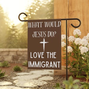 WWJD pro-immigrant tuinvlag: patriottisch buitendecor