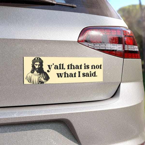 Funny Liberal Jesus Car Magnet, Progressive Christian Bumper Sticker