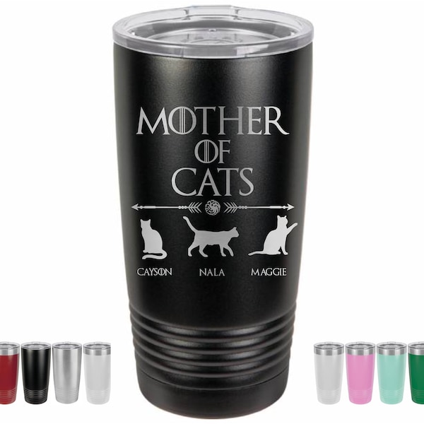 Mother of Cats, Laser engraved 20 oz Tumbler, Cat lover Gift