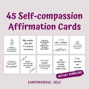 45 TARJETAS DE AUTOCOMPASIÓN, amor propio, autocuidado, autoestima, afirmaciones, hojas de trabajo, mentalidad, vergüenza, miedo, fracaso, perfeccionismo, crítica