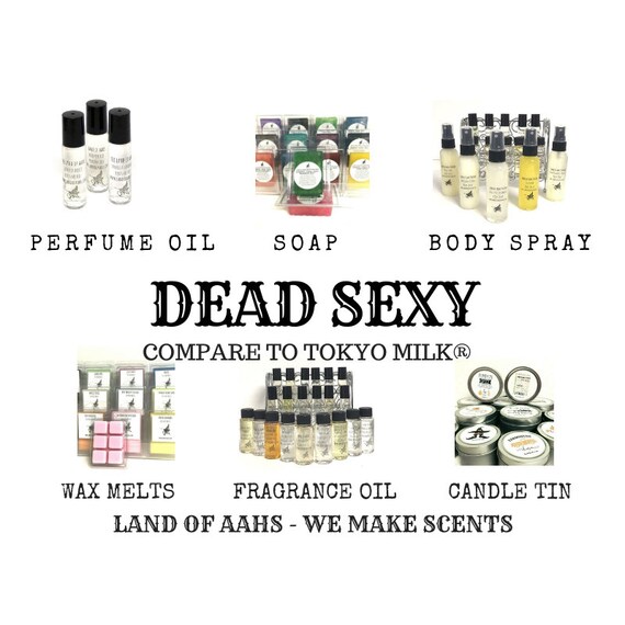 Dead Sexy Perfume Body Spray Wax Melts Tin Candle Soap Etsy