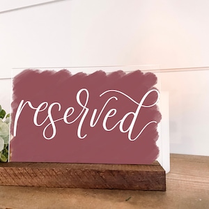 Painted Acrylic Reserved Sign, Wedding Sign, Reserved Sign, Reserved Table Sign, Acrylic Sign, Acrylic Wedding Sign