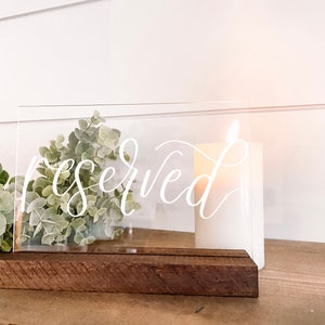 Acrylic Reserved Sign, Wedding Sign, Reserved Sign, Reserved Table Sign, Acrylic Sign, Acrylic Wedding Sign
