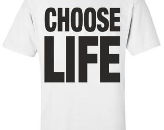CHOOSE LIFE T-Shirt George Michael Custom print T shirt